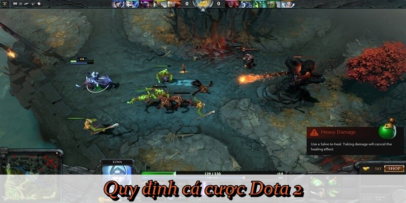 Quy định cá cược Dota 2