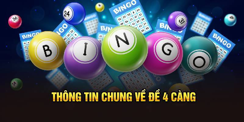 Thông tin chung về đề 4 càng là gì?